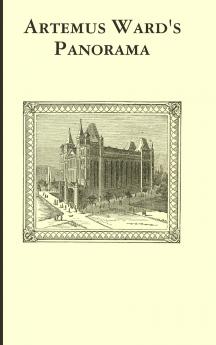 Artemus Ward's Panorama
