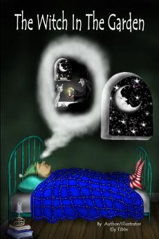 The Witch In The Garden