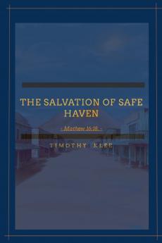 The Salvation of Safe Haven