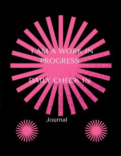 I AM A WORK IN PROGRESS