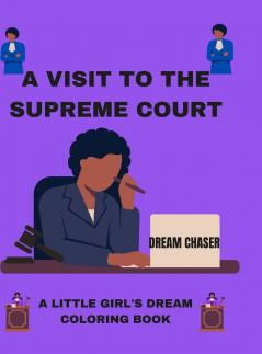 A VISIT TO THE SUPREME COURT