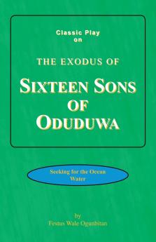 Sixteen Sons  of Oduduwa