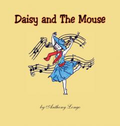 Daisy and The Mouse