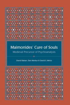 Maimonides' Cure of Souls