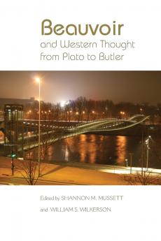 Beauvoir and Western Thought from Plato to Butler