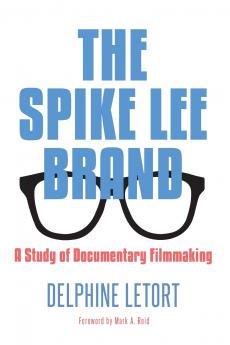 The Spike Lee Brand