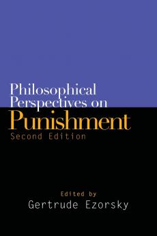 Philosophical Perspectives on Punishment