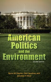 American Politics and the Environment