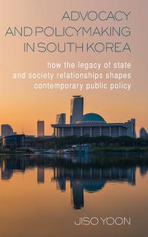 Advocacy and Policymaking in South Korea