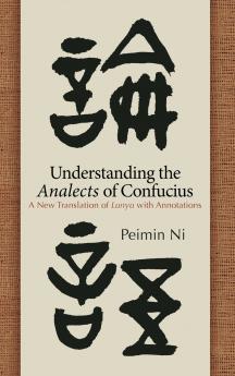 Understanding the Analects of Confucius