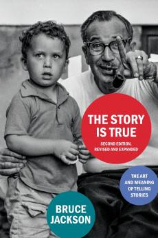 The Story Is True Second Edition