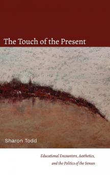 The Touch of the Present