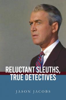 Reluctant Sleuths True Detectives