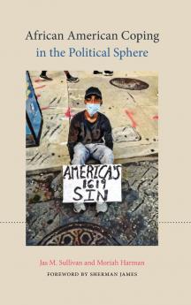 African American Coping in the Political Sphere