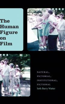 The Human Figure on Film