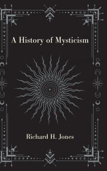 A History of Mysticism