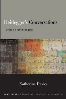 Heidegger's Conversations
