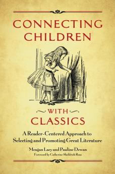 Connecting Children with Classics