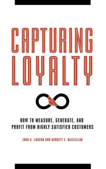 Capturing Loyalty