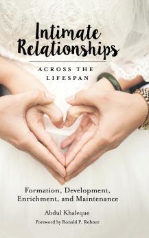 Intimate Relationships Across the Lifespan