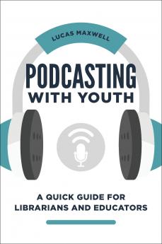 Podcasting with Youth
