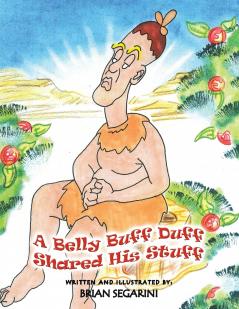 A Belly Buff Duff Shared His Stuff