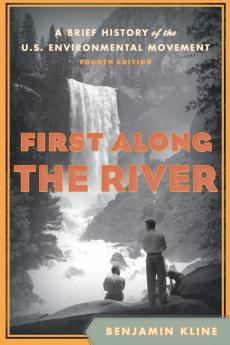 First Along the River