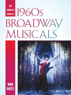 Complete Book of 1960s Broadway Musicals