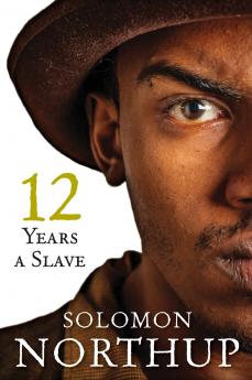 Twelve Years A Slave