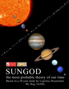 Sungod the most probable theory of our time.