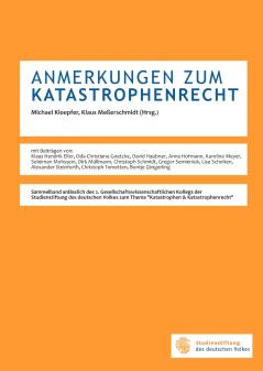 Anmerkungen zum Katastrophenrecht