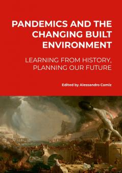 Pandemics and the changing built environment.