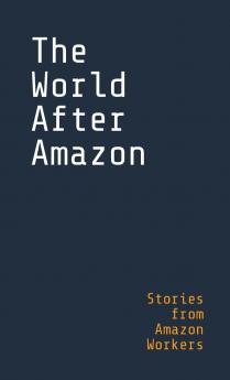 The World After Amazon