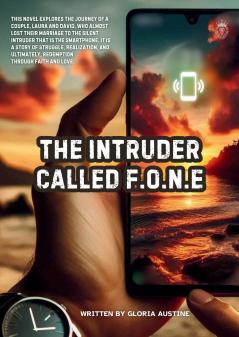 The Intruder Called FONE