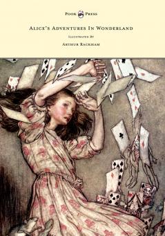 Alice's Adventures In Wonderland - Illustrated By Arthur Rackham