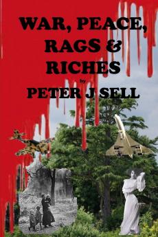 War Peace Rags & Riches