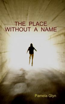 THE  PLACE  WITHOUT  A  NAME