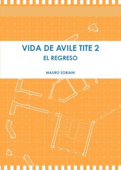 VIDA DE AVILE TITE 2