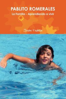 PABLITO ROMERALES La Familia - Aprendiendo a vivir