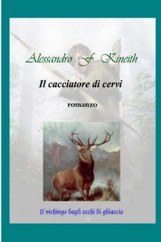Il cacciatore di cervi