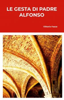 Le gesta di Padre Alfonso