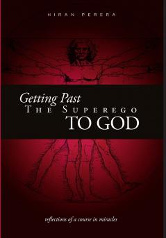 Getting Past the Superego to God