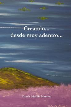 Creando... desde muy adentro...