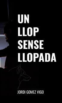 Un llop sense llopada