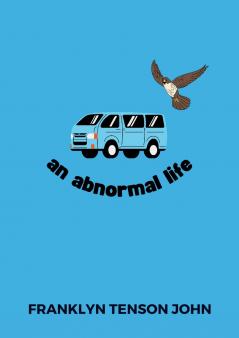 An Abnormal Life