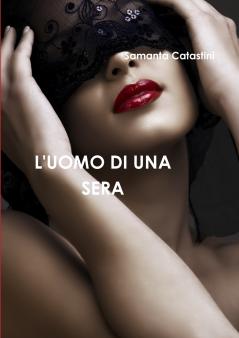L'UOMO DI UNA SERA