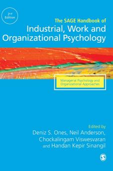 The SAGE Handbook of Industrial Work & Organizational Psychology