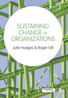 Sustaining Change in Organizations
