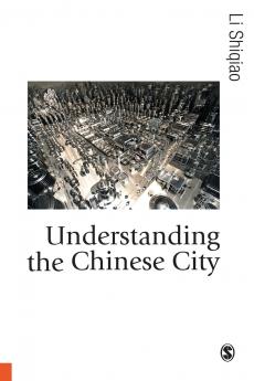 Understanding the Chinese City