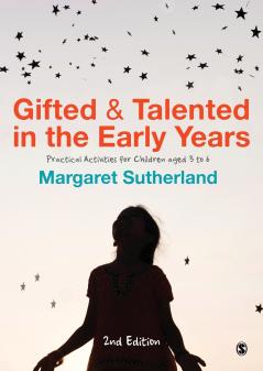 Gifted and Talented in the Early Years